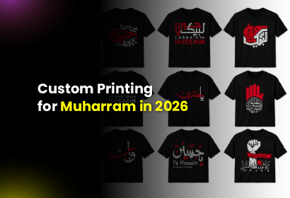 Custom Printing for Muharram
