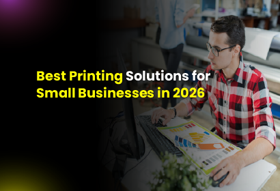Best Printing Solutions for Small Businesses in 2026