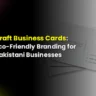 Kraft Business Cards In Pakistan Eco friendly branding for pakistani businesses